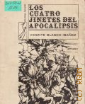 Blasco V.I., Los cuatro jinetes del apocalipsis  1971