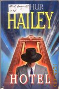 Hailey ., Hotel  2009 (  . English)