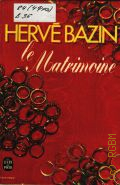 Bazin H., Le matrimoine  1967