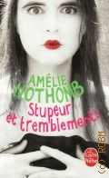 Nothomb A., Stupeur et tremblements. Roman  2012