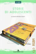 Zocchi M., Storie di adolescenti. 26 racconti sul mestiere di crescere  2012 (Le Onde. I libri che ti portano lontano)