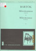 Bartok B., Mikrokosmos [. 4]. klaviermusik von allem anfang an  1972 (Ungarische musikpadagogische Werke)