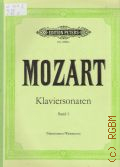 Mozart W.A., . Sonaten: f&#252;r Klavier zu zwei H&#228;nden.  Bd. I  1951