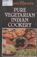 Uberoi s P., Pure Vegetarian Indian Cookery  1984