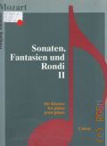 Mozart W.A., Sonaten, Fantasien und Rondi: fu;r Klavier - for piano - pour piano: 2. [Urtext]. Herausgegeben von Istvn Mrissy  1993