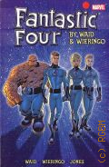 Waid M., . Fantastic Four by Waid & Wieringo Ultimate Collection Book 2 (Marvel)