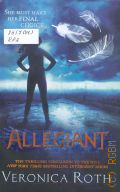 Roth V., Allegiant  2013 (Divergent. Book 3)