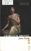 Bronte C., Jane Eyre  2010 (Collins Classics)