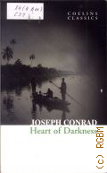 Conrad J., Heart of Darkness  2013 (Collins Classics)