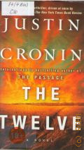 Cronin J., The Twelve. A novel  2012