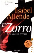 Allende I., El Zorro. Comienza la Leyenda  2012