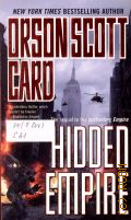 Card O.S., Hidden Empire  2011 (New York Times Bestselling Author)