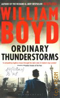 Boyd W., Ordinary Thunderstorms  2010