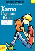 Pennac D., L agence Babel  2013 (Une aventure de Kamo 3) (Folio Junior. 800)