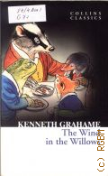 Grahame K., The Wind in the Willows  2011 (Collins Classics)