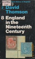 Thomson D., England in the Nineteenth Century.    1979 (Pelican History of England)