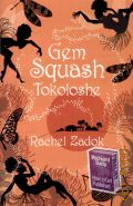 Zadok R., Gem Squash Tokoloshe  2005