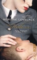 Lovelace M., The Hello Girl. includes the bonus book Ex Marks the Spot  2009