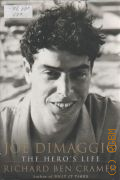 Cramer R. B., Joe DiMaggio: The Hero s Life  2000