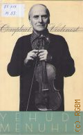 Menuhin Y., The Compleat Violinist  1986