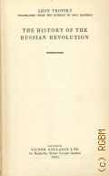 Trotsky L., The history of the Russian Revolution  1934