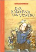 Shakespeare W., Der Kaufmann von Venedig  2012 (Weltliteratur fur Kinder)