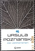 Poznanski U., Die Verratenen  2012 (Eleria-Trilogie. Buch 3)