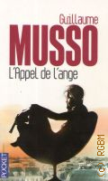 Musso G., L appel de l ange. [roman]  2012 (Pocket. 15074)