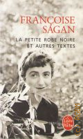 Sagan F., La Petite Robe  2014