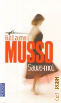 Musso G., Sauve-moi  2014