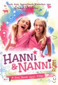 Blyton E., Hanni & Nanni - Das Buch zum Film  2010