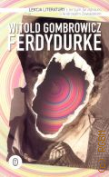 Gombrowicz W., Ferdydurke  2015 (Lekcja Literatury)