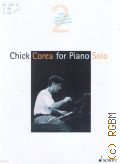 Corea Ch., Chick Corea for piano Solo 2  1996