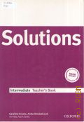 Falla T., Solutions. Intermediate Teacher's Book  2008