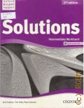 Hudson J., Solutions. intermediate workbook (with audio CD)  2012