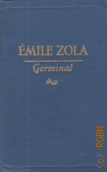 Zola E., Germinal  1955