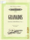 Granados E., Danza Espanola Nr. 2: f&#252;r 2 Gitarren. Bearbeitet und Herausgegeben von Rene Kappeler  1988