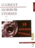 13 great horror stories. omplete and unabridged  2010 (English)