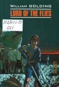 Golding W., Lord of the flies  2014 (English) (Classical literature)