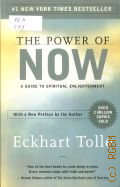 Tolle E., The power of now. a guide to spiritual enlightenment  2004