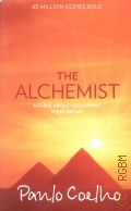 Coelho P., The Alchemist  2002