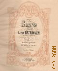 Beethoven L., Sonaten revidirt und mit Fingersatz versehen L. Kohler, R. Schmidt  . .