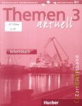 Bock H., Themen Aktuell 3. Arbeitsbuch. Zertifikatsband  2013 (Deutsch als Fremdsprache. Niveaustufe B1) (Zertifikatsband)