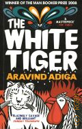 Adiga A., The White Tiger  2013