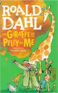 Dahl R., The Giraffe and the Pelly and Me  2016