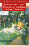 Brakelond J. de, Chronicle of the Abbey of Bury St. Edmunds  1998 (Oxford World's Classics)