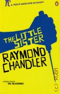 Chandler R., The Little Sister  2010