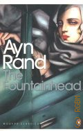 Rand A., The Fountainhead  2007 (Penguin classics. Modern classics)