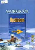 Obee B., Upstream. upper intermediate B2+. workbook. student's book  2003