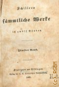 Schiller F., Schillers samtliche Werke in zwolf Banden. Bd.5  1838